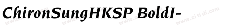 ChironSungHKSP BoldI字体转换